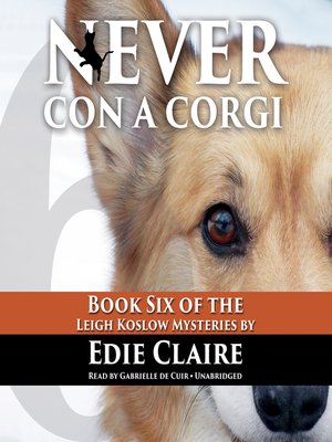 cover image of Never Con a Corgi
